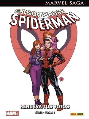Marvel Saga. El Asombroso Spiderman. Universo Spiderman 50. Renueva tus votos - ebook